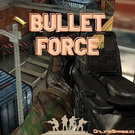 Bullet Force